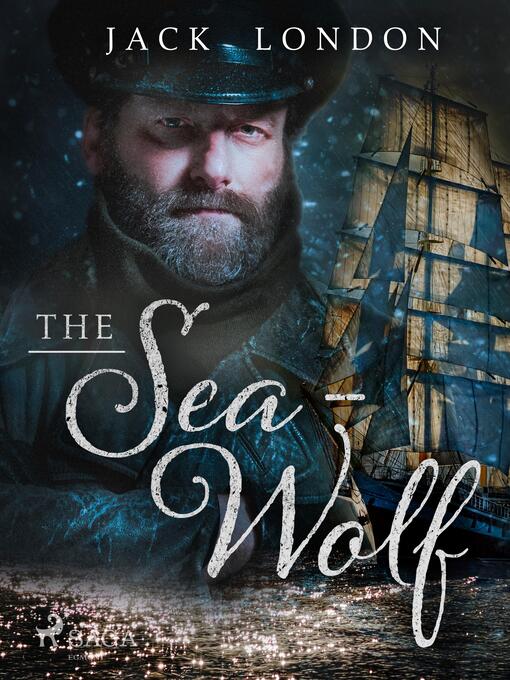 Title details for The Sea-Wolf by Jack London - Wait list